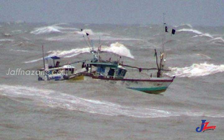 கடற்றொழிலாளர்களே அவதானம்..! இதுவரை 150 மீனவர்களும், 30 படகுகளும் அடித்து செல்லப்பட்டுள்ளது, கடற்றொழில் திணைக்களம் எச்சரிக்கை..