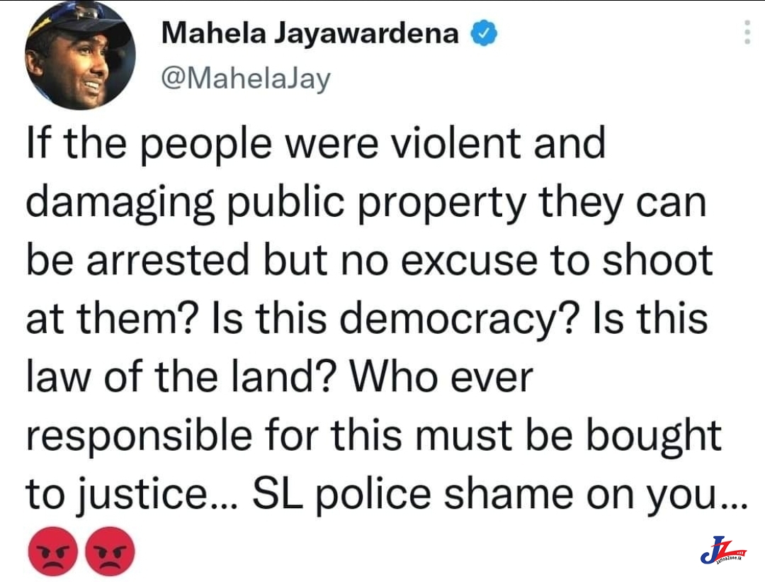 இதுதான் இந்த நாட்டின் ஜனநாயகமா? பொலிஸார் வெட்கப்பட வேண்டும், மஹேல ஜெயவர்தன சாடல்..